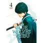 The Blue Wolves of Mibu 4 (Blue Miburo) - Paperback