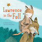 Lawrence in the Fall - Hardcover