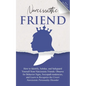 Narcissistic Friend How to Identify, Subdue, and Safeguard Yourself from Narcissistic Friends. Observe for Behavior Signs, Sociopath tendencies, and L - Paperback