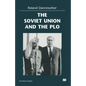 The Soviet Union and the PLO - Paperback