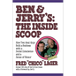 Ben & Jerry's: The Inside Scoop: How Two Real Guys Built a Business with a Social Conscience and a Sense of Humor - Paperback