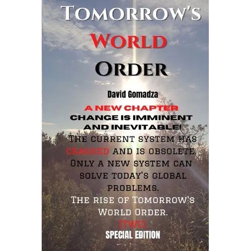 Tomorrow's World Order. [Special Edition] - Paperback