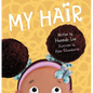 My Hair - Hardcover