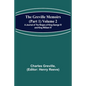 The Greville Memoirs (Part 1) Volume 2; A Journal of the Reigns of King George IV and King William IV - Paperback