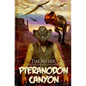 Pteranodon Canyon - Paperback