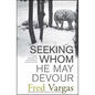 Seeking Whom He May Devour - Paperback