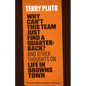 Why Can't This Team Just Find a Quarterback?: And Other Thoughts on Life in Browns Town - Paperback