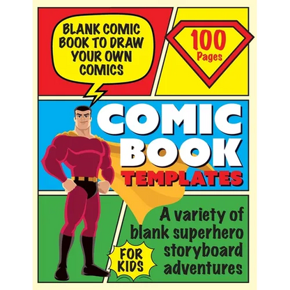 Blank Comic Book Draw Tour Own Comics: Create Storyboards and Stories Sketchbook for Kids - Paperback