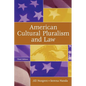American Cultural Pluralism and Law - Paperback
