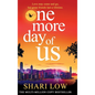 One More Day of Us - Hardcover
