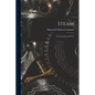 Steam: Its Generation and Use - Paperback