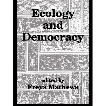 Ecology and Democracy - Paperback