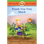 Judy Moody and Friends: Prank You Very Much - Hardcover