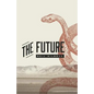 The Future - Paperback