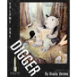 Digger: Volume 1 - Paperback