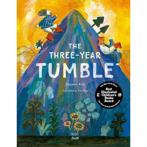 The Three-Year Tumble: Based on a Korean Folktale - Hardcover