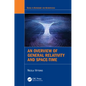 An Overview of General Relativity and Space-Time - Paperback