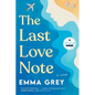The Last Love Note - Hardcover