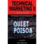 Technical Marketing II: The Quiet Poison Release - Paperback