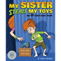 My Sister Steals My Toys: And 109 Other Funny Poems - Paperback