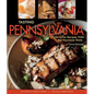 Tasting Pennsylvania: Favorite Recipes from the Keystone State - Hardcover