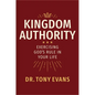 Kingdom Authority: Exercising God's Rule in Your Life - Hardcover
