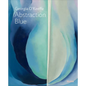 Georgia O'Keeffe: Abstraction Blue: MoMA One on One Series - Paperback