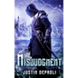 The Misjudgment - Paperback