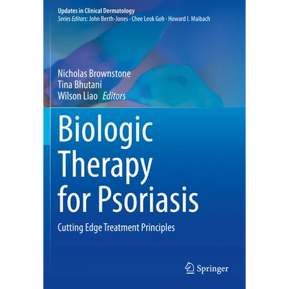 Biologic Therapy for Psoriasis: Cutting Edge Treatment Principles - Paperback