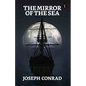 The Mirror Of The Sea - Paperback