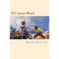 El Capitan Blood (Spanish Edition) - Paperback
