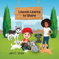 Lincoln Learns to Share - Paperback