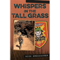 Whispers in the Tall Grass - Hardcover