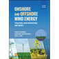 Onshore and Offshore Wind Energy: Evolution, Grid Integration, and Impact - Hardcover