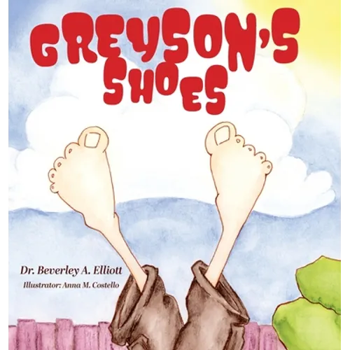 Greyson's Shoes - Hardcover