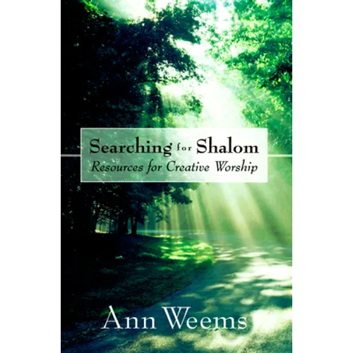 Searching for Shalom: Resources for Creative Worship - Paperback