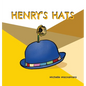 Henry's Hats - Hardcover