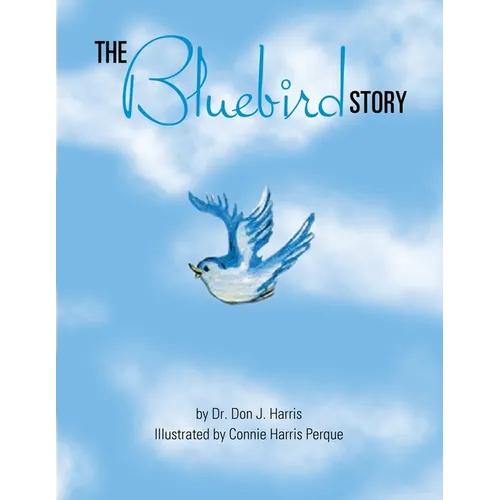 The Bluebird Story - Paperback