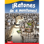 ¡Ratones de a Montones! - Paperback
