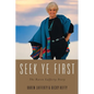 Seek Ye First: The Karen Lafferty Story - Paperback