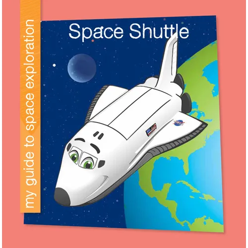 Space Shuttle - Library Binding
