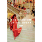 The Phantom of the Opera - Paperback