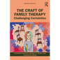The Craft of Family Therapy: Challenging Certainties - Paperback