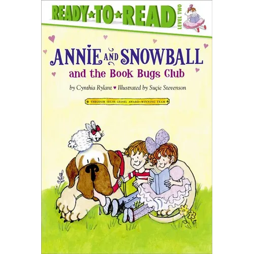 Annie and Snowball and the Book Bugs Club: Ready-To-Read Level 2 - Hardcover