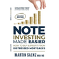 Note Investing Made Easier: How To Buy And Profit From Distressed Mortgages - Paperback