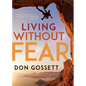 Living Without Fear - Paperback