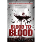 Blood To Blood: Book one in the Angelica Brown series - Paperback