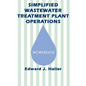 Simplified Wastewater Treatment Plant Operations Workbook - Paperback