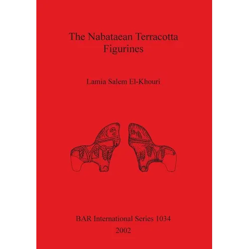 The Nabataean Terracotta Figurines - Paperback