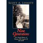 Nine Generations: The Family History of Thomas Dell Lesnett III 1752-2008 - Hardcover